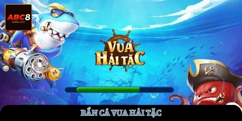 ban-ca-vua-hai-tac-abc8