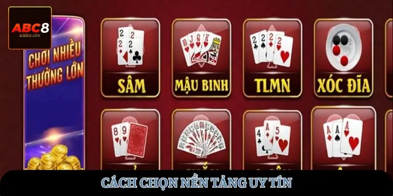 Cách chọn nền tảng uy tín