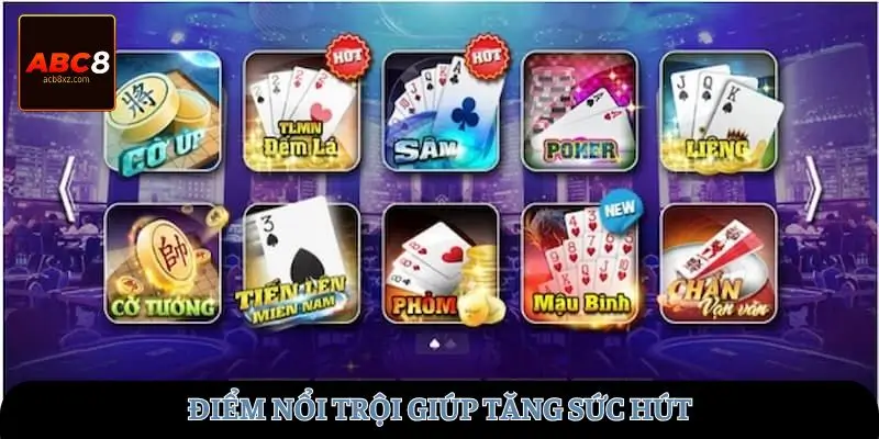 Điểm nổi trội giúp tăng sức hút