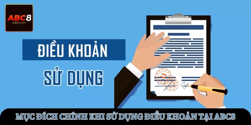 Mục đích chính khi sử dụng điều khoản tại ABC8