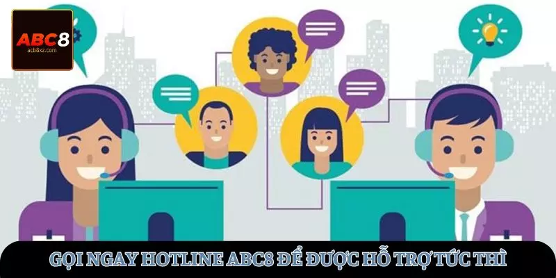 Gọi ngay hotline để được hỗ trợ tức thì